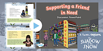 Supporting a Friend in Need KS2 Discussion PowerPoint